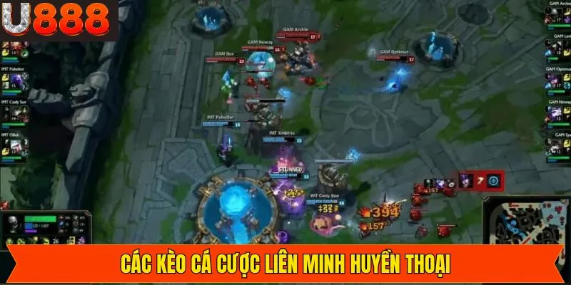 Tổng hợp các kèo cược Liên Minh phổ biến nhất