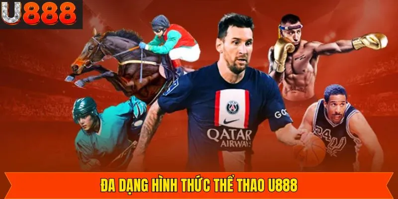 Trải nghiệm các siêu phẩm tại sảnh thể thao của U888