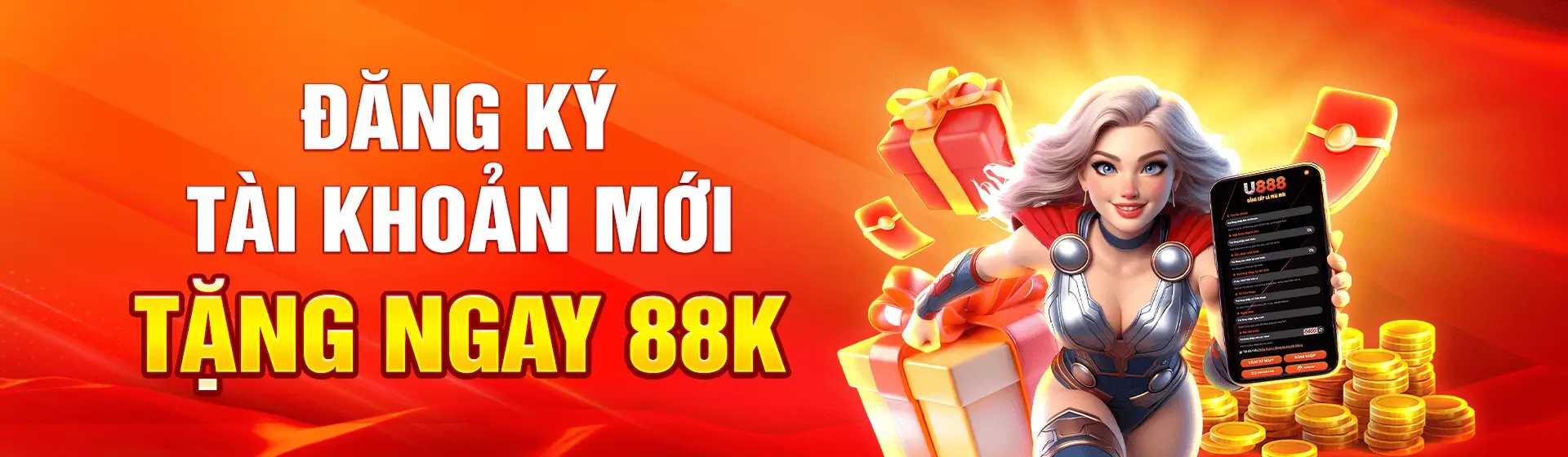 Đăng ký tài khoản mới tặng ngay 88K