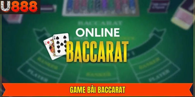 Khám Phá Baccarat U888: Trò Chơi Bài Đỉnh Cao Tại Địa Chỉ