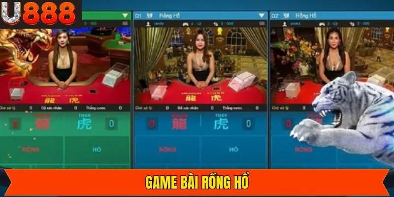 Rồng Hổ - Sự Lựa Chọn Hàng Đầu Của Mọi Người Chơi Tại U888