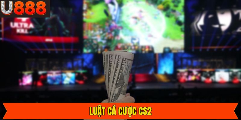 Một số luật chơi khi tham gia chơi CS2 thuận lợi nhất
