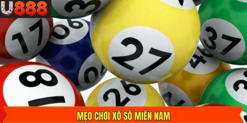 Mẹo Chơi Xổ Số Miền Nam Bách Thắng Từ Cao Thủ U888