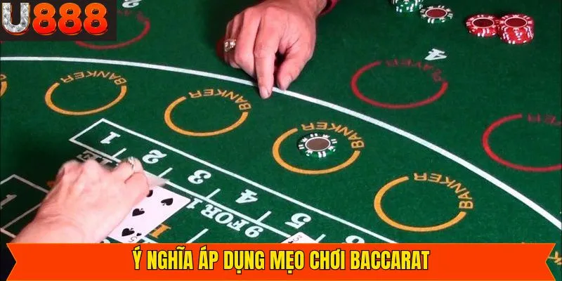 Khái quát về mẹo chơi Baccarat trên hệ thống U888