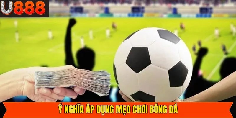 Vai trò hàng đầu của những chiến thuật cá cược
